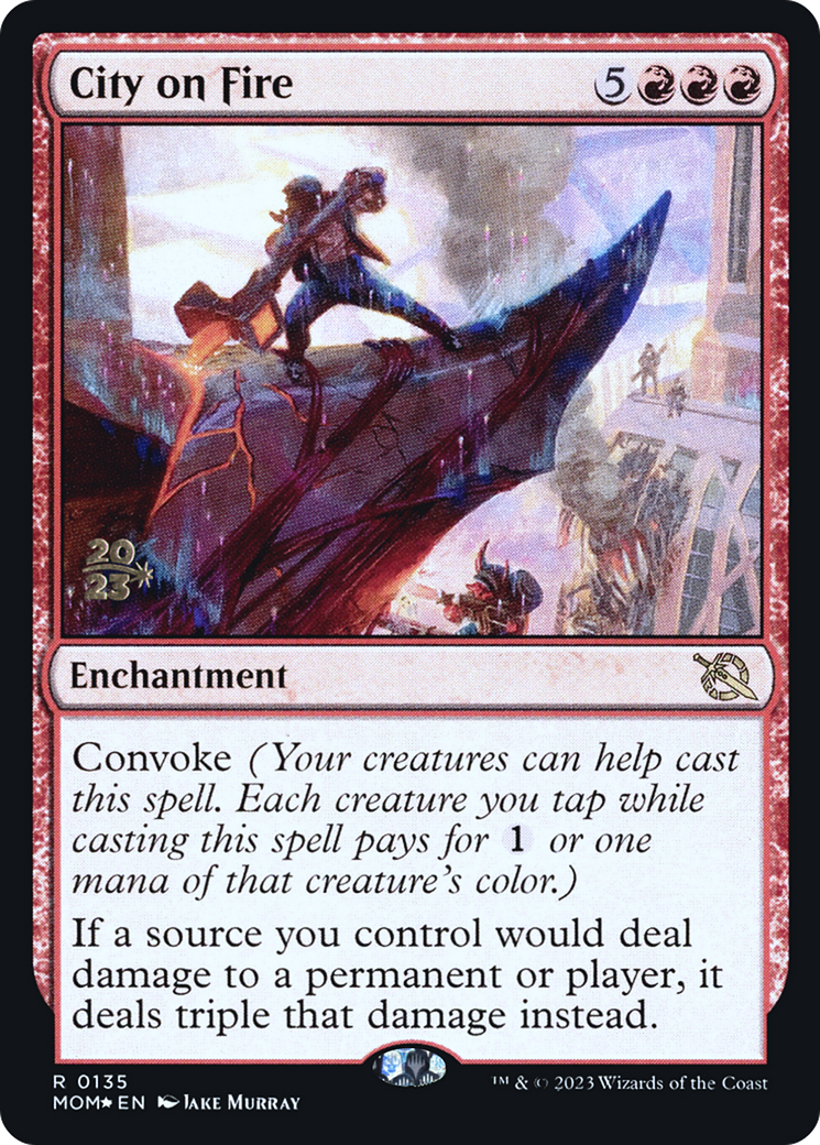 City on Fire [March of the Machine Prerelease Promos] | The Time Vault CA