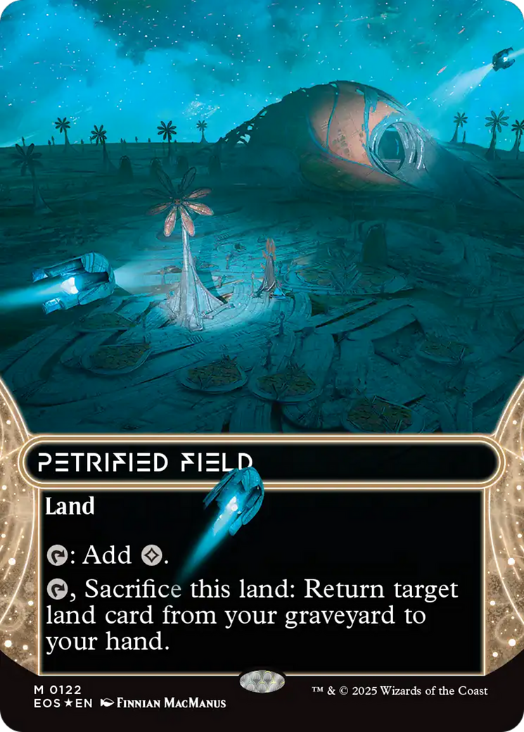 Petrified Field (0122) (Borderless) (Galaxy Foil) [Edge of Eternities: Stellar Sights] | The Time Vault CA