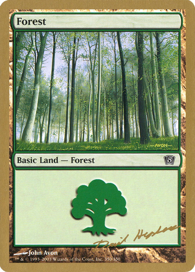 Forest (dh350) (Dave Humpherys) [World Championship Decks 2003] | The Time Vault CA