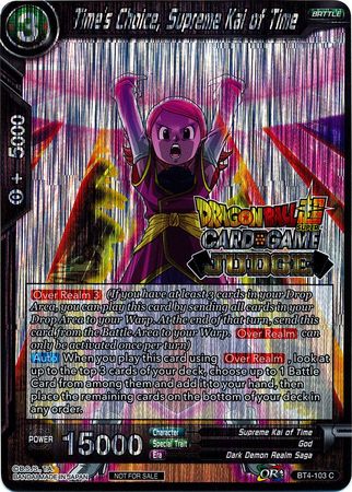 Time's Choice, Supreme Kai of Time (Level 2) (BT4-103) [Judge Promotion Cards] | The Time Vault CA