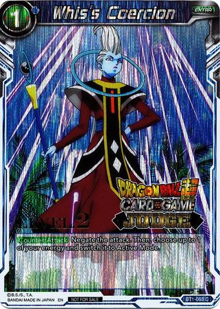 Whis's Coercion (Level 2) (BT1-055) [Judge Promotion Cards] | The Time Vault CA