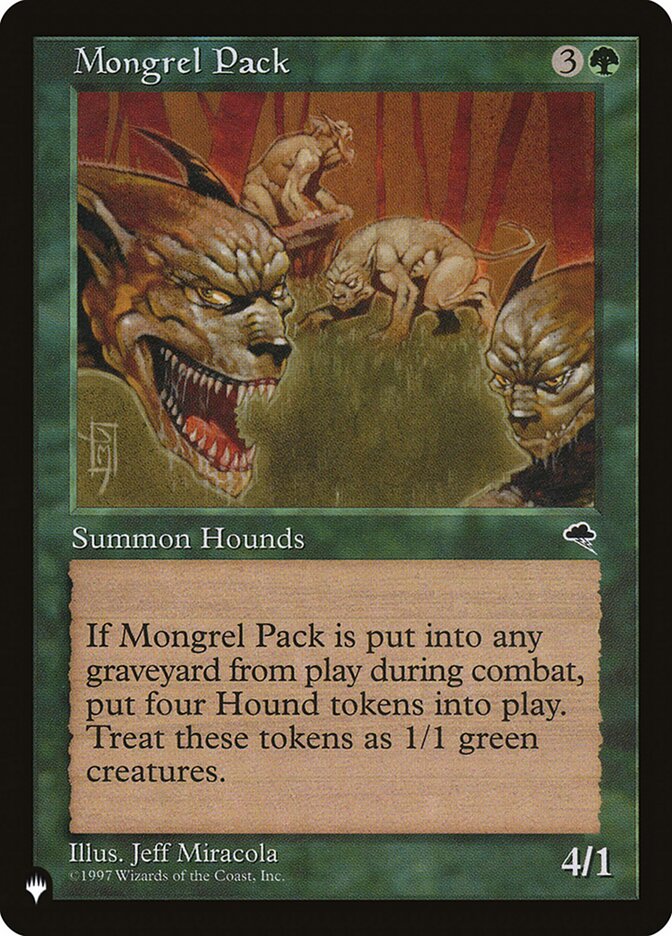 Mongrel Pack [The List] | The Time Vault CA