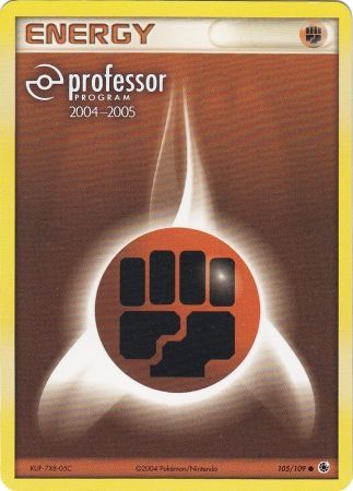 Fighting Energy (105/109) (2004 2005) [Professor Program Promos] | The Time Vault CA