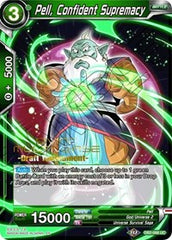 Pell, Confident Supremacy (Divine Multiverse Draft Tournament) (DB2-088) [Tournament Promotion Cards] | The Time Vault CA