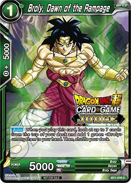 Broly, Dawn of the Rampage (BT1-076) [Judge Promotion Cards] | The Time Vault CA