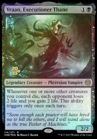 Vraan, Executioner Thane [Phyrexia: All Will Be One Prerelease Promos] | The Time Vault CA