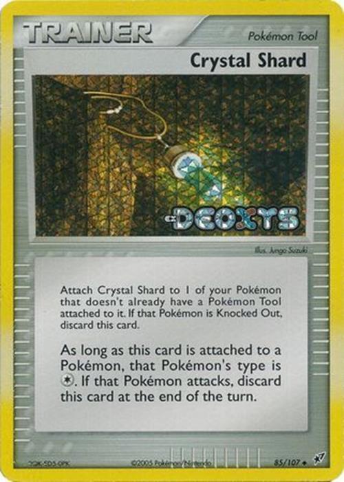 Crystal Shard (85/107) (Stamped) [EX: Deoxys] | The Time Vault CA