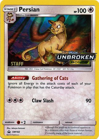 Persian (SM182) (Staff Prerelease Promo) [Sun & Moon: Black Star Promos] | The Time Vault CA