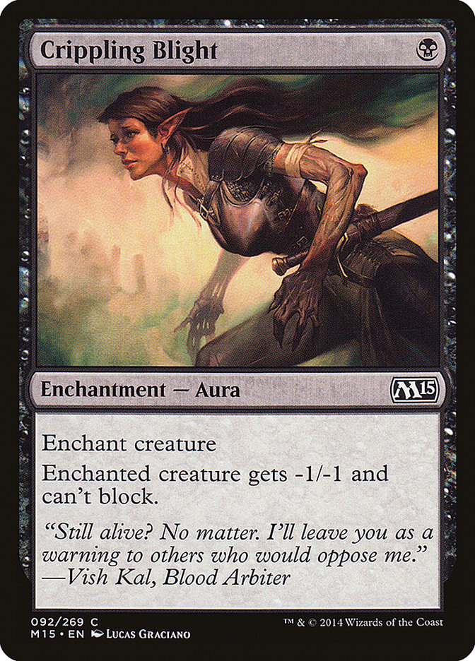 Crippling Blight [Magic 2015] | The Time Vault CA