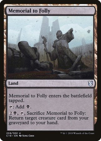 Memorial to Folly [Commander 2019] | The Time Vault CA