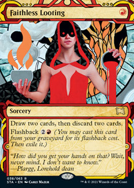 Faithless Looting [Strixhaven Mystical Archive] | The Time Vault CA