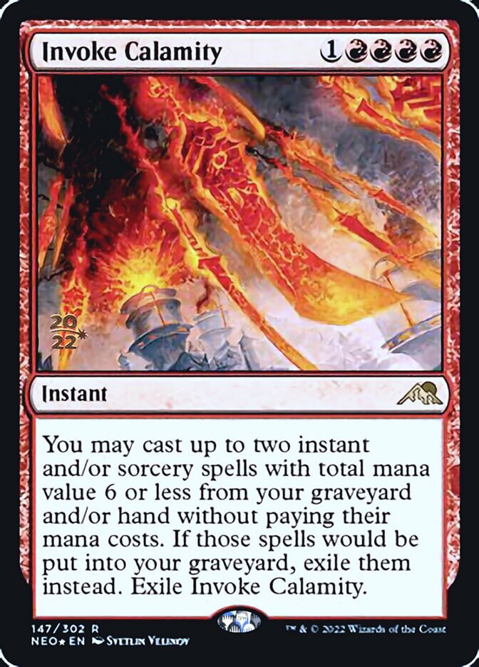 Invoke Calamity [Kamigawa: Neon Dynasty Prerelease Promos] | The Time Vault CA