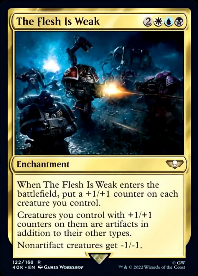 The Flesh Is Weak [Universes Beyond: Warhammer 40,000] | The Time Vault CA