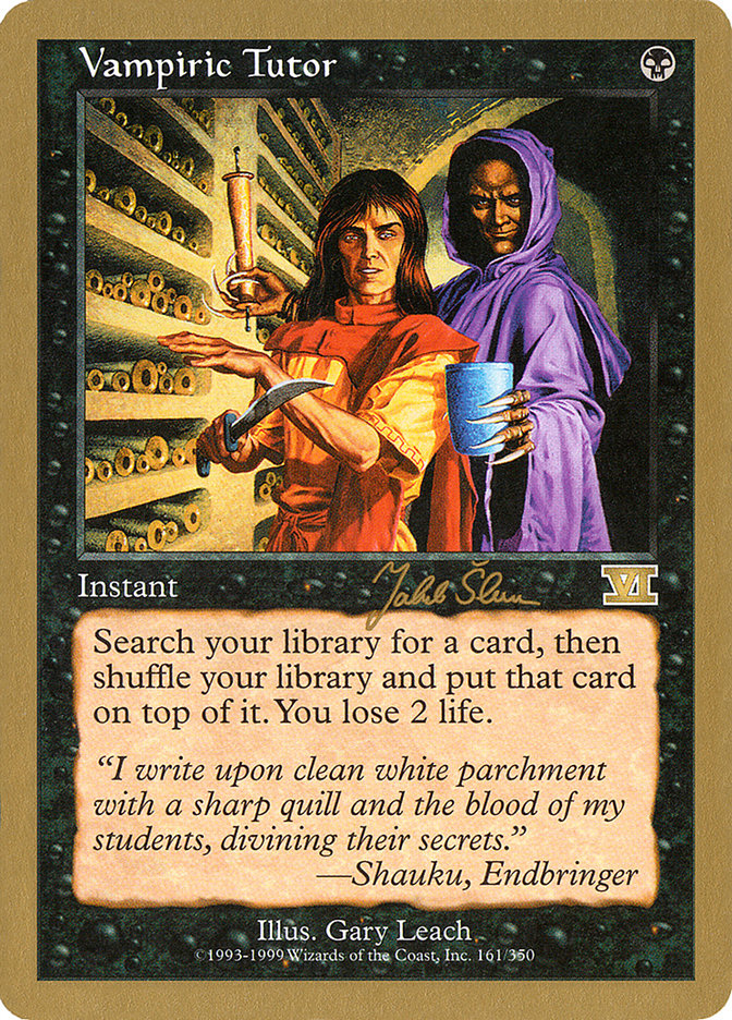 Vampiric Tutor (Jakub Slemr) [World Championship Decks 1999] | The Time Vault CA