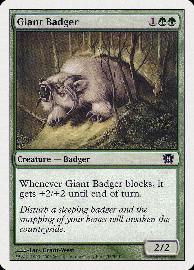 Giant Badger [Eighth Edition] | The Time Vault CA