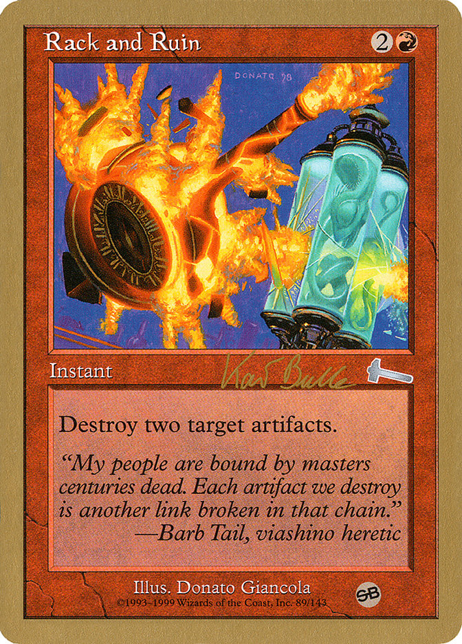 Rack and Ruin (Kai Budde) (SB) [World Championship Decks 1999] | The Time Vault CA