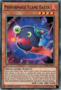 Performage Flame Eater [CORE-EN016] Common | The Time Vault CA