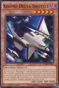 Kozmo Delta Shuttle [BOSH-EN084] Common | The Time Vault CA