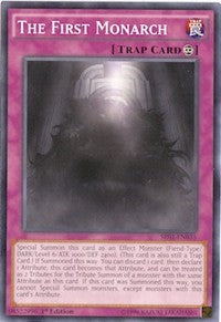 The First Monarch [SR01-EN035] Common | The Time Vault CA