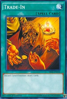 Trade-In [SR02-EN028] Common | The Time Vault CA