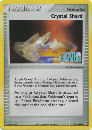 Crystal Shard (76/100) (Stamped) [EX: Crystal Guardians] | The Time Vault CA