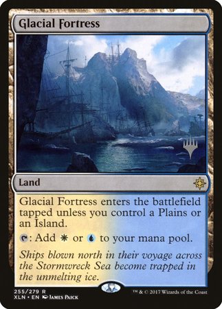 Glacial Fortress [Ixalan Promos] | The Time Vault CA