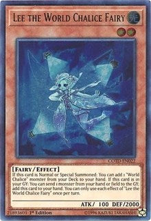 Lee the World Chalice Fairy [COTD-EN022] Ultra Rare | The Time Vault CA