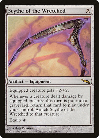 Scythe of the Wretched [Mirrodin] | The Time Vault CA