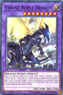 Tyrant Burst Dragon [LEDD-ENA38] Common | The Time Vault CA