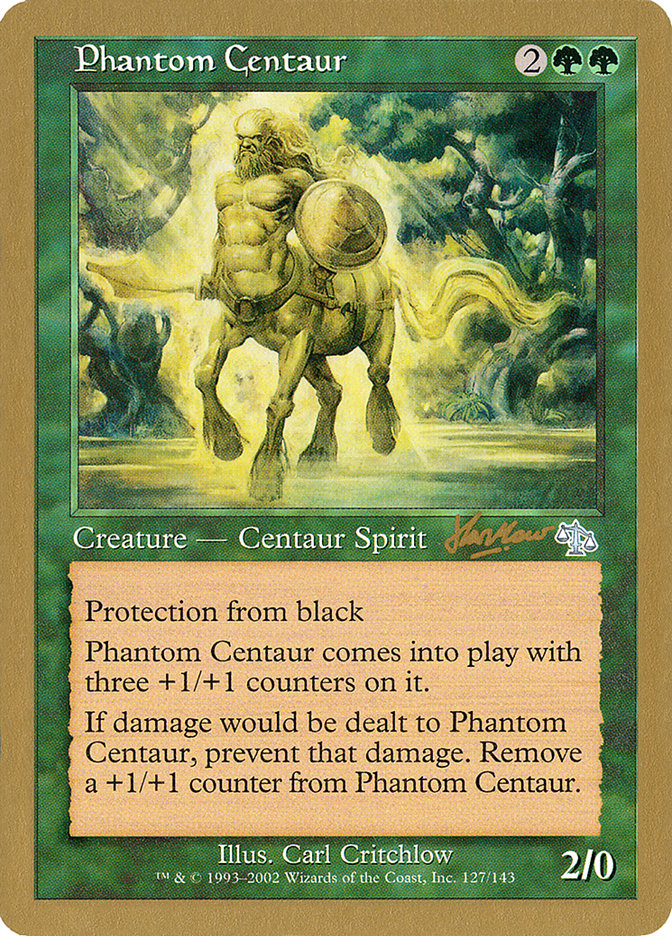 Phantom Centaur (Sim Han How) [World Championship Decks 2002] | The Time Vault CA