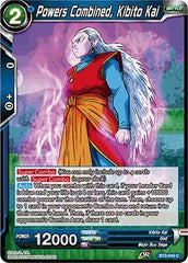 Powers Combined, Kibito Kai [BT3-043] | The Time Vault CA