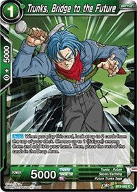 Trunks, Bridge to the Future (2018) [BT3-062] | The Time Vault CA