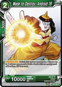 Made to Destroy, Android 19 [BT3-066] | The Time Vault CA