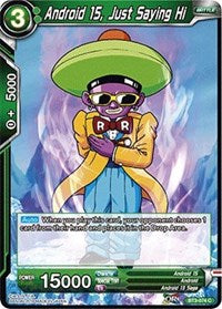 Android 15, Just Saying Hi [BT3-074] | The Time Vault CA