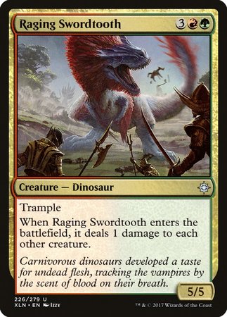Raging Swordtooth [Ixalan] | The Time Vault CA