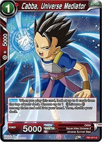 Cabba, Universe Mediator [TB1-011] | The Time Vault CA