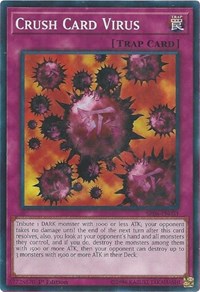 Crush Card Virus [SR06-EN031] Common | The Time Vault CA