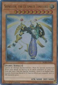 Sephylon, the Ultimate Timelord [BLRR-EN056] Ultra Rare | The Time Vault CA