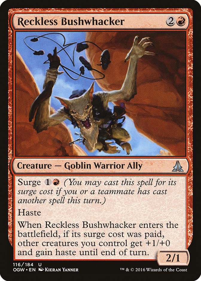 Reckless Bushwhacker [Oath of the Gatewatch] | The Time Vault CA