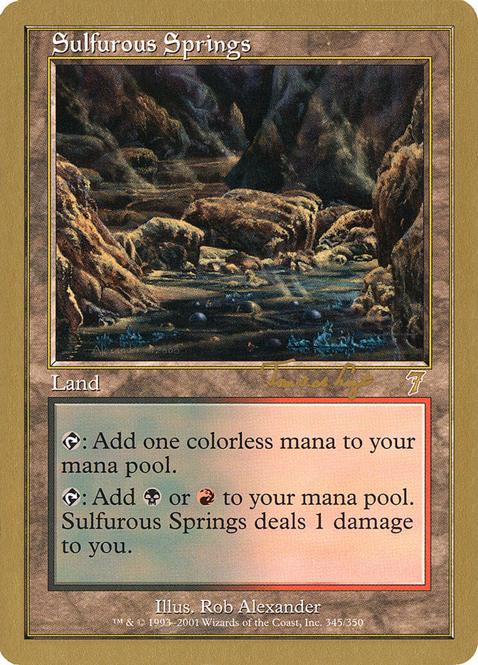 Sulfurous Springs (Tom van de Logt) [World Championship Decks 2001] | The Time Vault CA