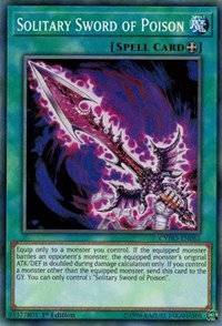 Solitary Sword of Poison [CYHO-EN065] Common | The Time Vault CA