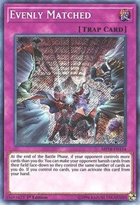 Evenly Matched [MP18-EN154] Secret Rare | The Time Vault CA