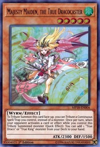 Majesty Maiden, the True Dracocaster [MP18-EN004] Ultra Rare | The Time Vault CA