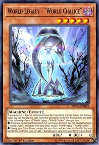 World Legacy - "World Chalice" [MP18-EN049] Rare | The Time Vault CA