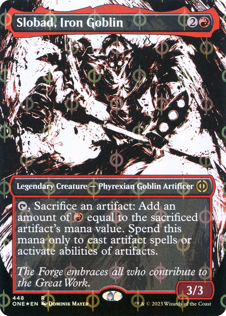 Slobad, Iron Goblin (Borderless Ichor Step-and-Compleat Foil) [Phyrexia: All Will Be One] | The Time Vault CA