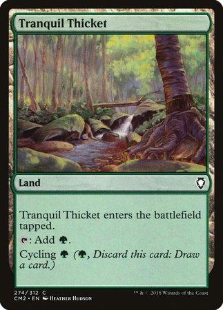 Tranquil Thicket [Commander Anthology Volume II] | The Time Vault CA