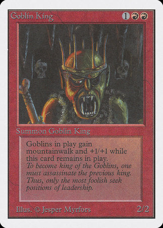 Goblin King [Unlimited Edition] | The Time Vault CA