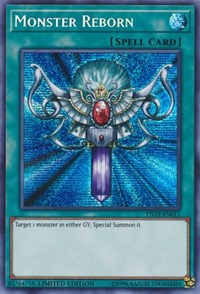 Monster Reborn [TN19-EN011] Prismatic Secret Rare | The Time Vault CA