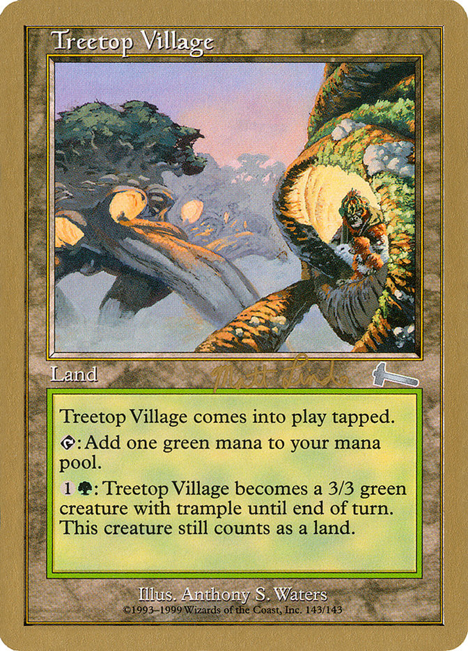 Treetop Village (Matt Linde) [World Championship Decks 1999] | The Time Vault CA