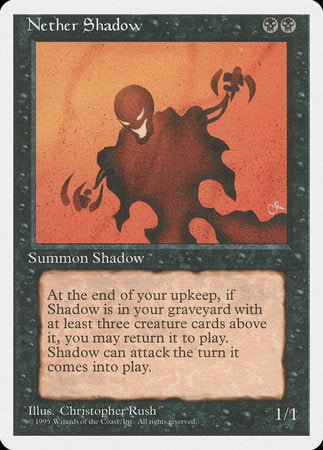 Nether Shadow [Fourth Edition] | The Time Vault CA